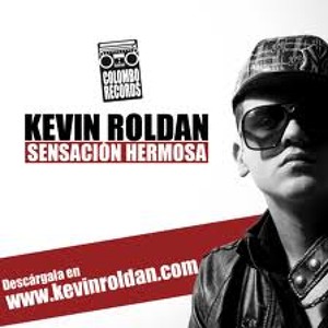 Kevin Roldan - Sensacion Hermosa