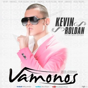 Kevin Roldan - Vamonos