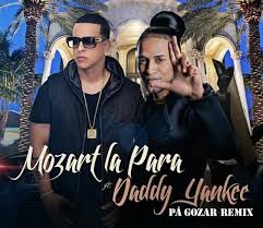 Mozart La Para Ft. Daddy Yankee - Pa Gozar MP3