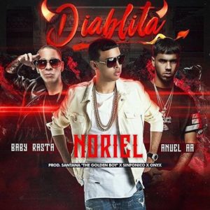 Descargar Noriel Ft Anuel Aa Y Baby Rasta Diablita Mp3 descargar noriel ft anuel aa y baby