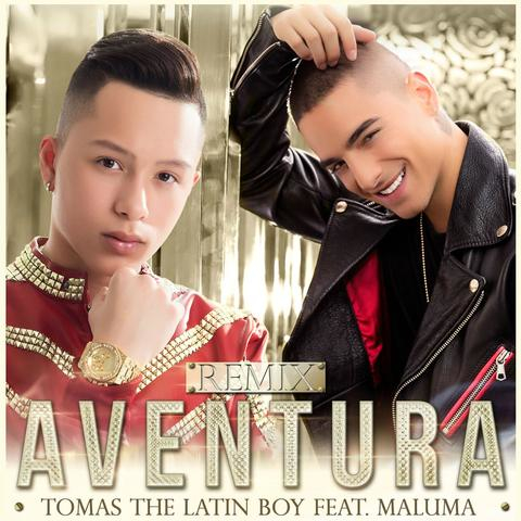 Tomas The Latin Boy Ft Maluma - Aventura Remix