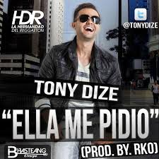 Tony Dize - Ella Me Pidio MP3