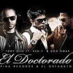 Tony Dize Ft. Don Omar, Ken-Y - El Doctorado (Remix) MP