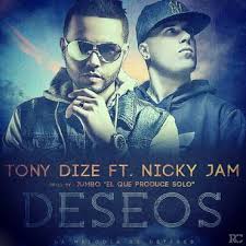 Tony Dize Ft. Nicky Jam - Deseos MP3