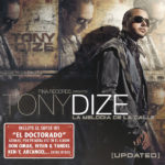 Tony Dize - La Melodia de La Calle Updated