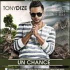 Tony Dize - Un Chance MP3
