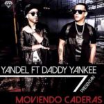 Yandel Ft. Daddy Yankee - Moviendo Caderas MP3