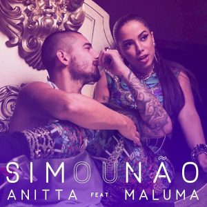 Anitta Ft Maluma - Sim Ou Ñao MP3