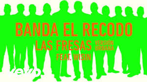 Banda El Recodo Ft. Wisin - Las Fresas MP3
