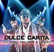Dalmata Ft. Zion y Lennox - Dulce Carita MP3