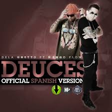 De La Ghetto Ft. Ñengo Flow - Deuces (Spanish Version Remix) MP3