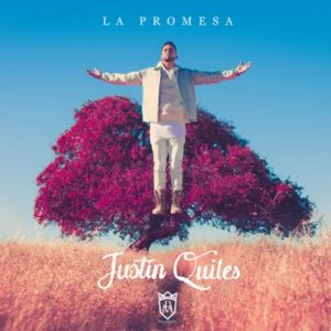 Justin Quiles - La Promesa (2016)