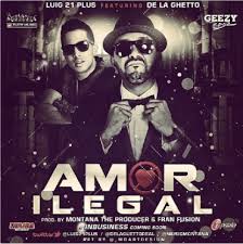 Lui-G 21 Plus Ft. De La Ghetto - Amor Ilegal MP3