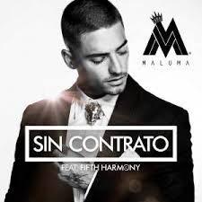 Maluma Ft. Fifth Harmony - Sin Contrato MP3