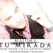 Maluma - Tu Mirada MP3