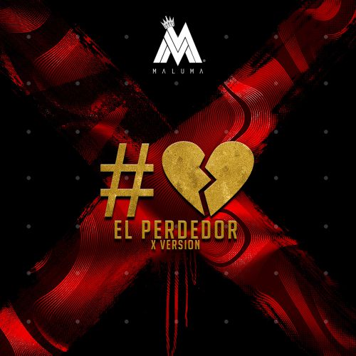 Maluma - El Perdedor (X Version) MP3