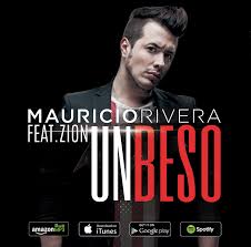 Mauricio Rivera Ft. Zion - Un Beso MP3