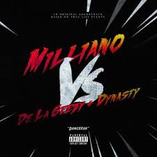 Milliano Vs. De La Ghetto Y Dynasty - Dangerah MP3