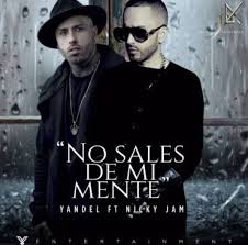 Yandel Ft. Nicky Jam - No Sales De Mi Mente MP3