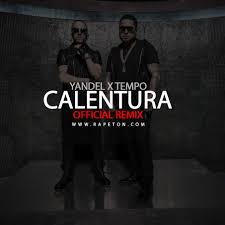 Yandel Ft. Tempo - Calentura (Remix) MP3