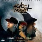 Ñejo Ft. Yaga Y Mackie - Solo Una Noche Mas MP3
