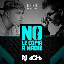 Agha Ft. Nicky Jam - No Le Copia A Nadie MP3