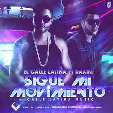 El Calle Latina Ft. RKM - Sigue Mi Movimiento MP3