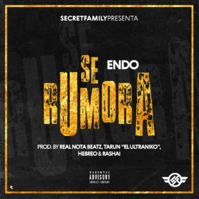 Endo - Se Rumora (Secret Family) MP3