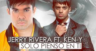 Ken Y Ft. Jerry Rivera - Solo Pienso En Ti (Urban Remix) MP3