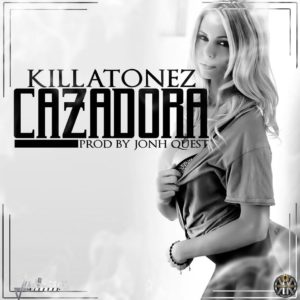 Killatonez - Cazadoras