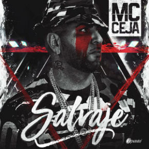 MC Ceja - Salvaje MP3