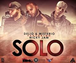 Nicky Jam Ft. Delio y Misterio - Solo MP3