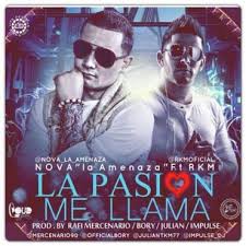 Nova La Amenaza Ft. RKM - La Pasion Me Llama MP3