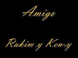 Rakim y Ken Y - Amigo MP3