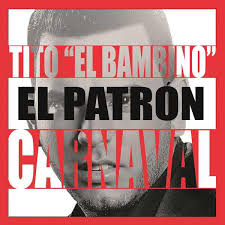 Tito El Bambino - Carnaval mp3