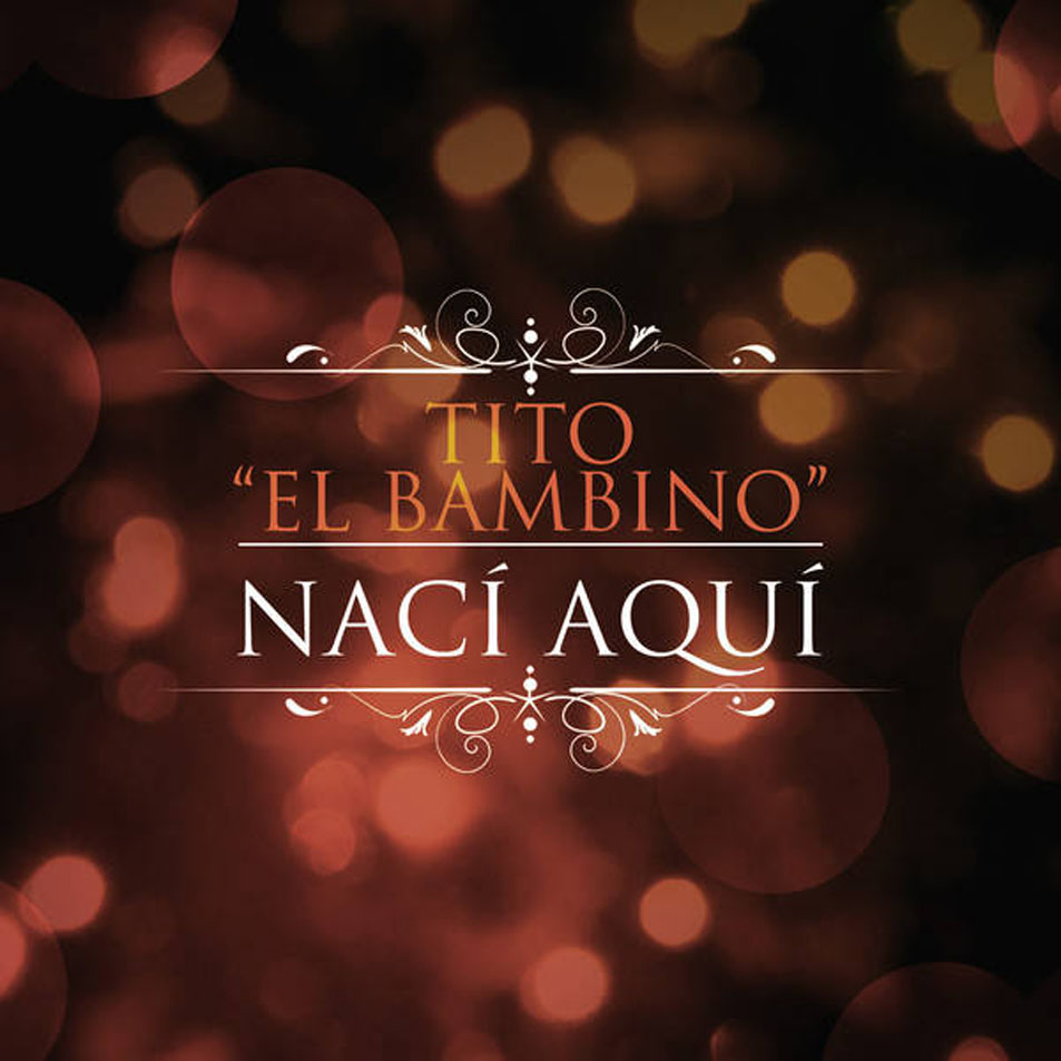 Tito El Bambino - Naci Aqui MP3