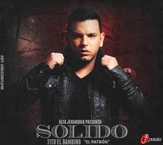 Tito El Bambino - Solido MP3