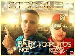 Babynice Ft Carlitos Rossy - Otro Nivel MP3
