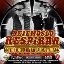 Benyo El Multi Ft. J Alvarez - Dejemoslo Respirar MP3