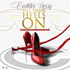 Carlitos Rossy - Put Them Heels On MP3