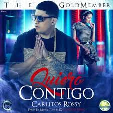 Carlitos Rossy - Quiero Contigo MP3