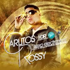 Carlitos Rossy - Sexo Electronico MP3