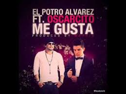 El Potro Alvarez Ft Oscarcito - Me Gusta (Remix) MP3