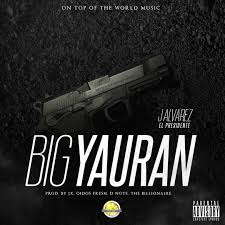 J Alvarez - Big Yauran MP3