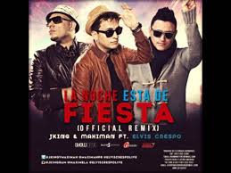 JKing y Maximan Ft. Elvis Crespo - La Noche Esta de Fiesta MP3