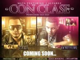 Maya Ft. J Alvarez - Con Clase MP3