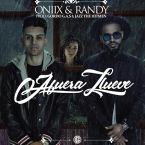 Oniix Ft Randy - Afuera Llueve MP3