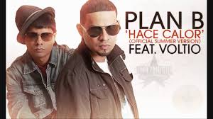 Plan B Ft. Julio Voltio - Hace Calor MP3