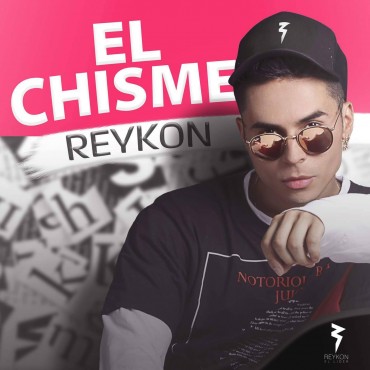 Reykon El Lider - El Chisme MP3