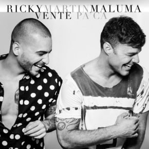 Ricky Martin Ft Maluma - Vente Pa’ Ca MP3